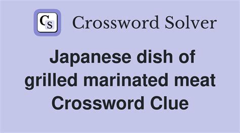 japanese dish crossword clue|japanese meat dish crossword clue.